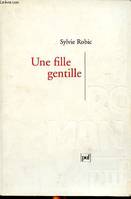 Une fille gentille, roman