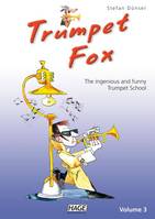 Trumpet Fox Volume 3, The ingenious and funny Trumpet School