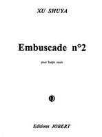 Embuscade 2