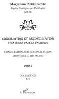 Conciliation et réconciliation, Tome 1