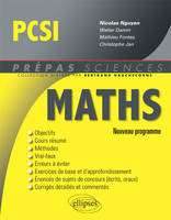 Mathématiques PCSI - conforme au nouveau programme 2013, nouveau programme