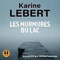 Les murmures du lac