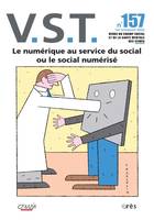 VST 157 - Le numérique au service du social ou le social numérisé