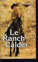 Le ranch Calder