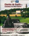 Charles de Gaulle à Colombey, catalogue du parcours De Gaulle, la Boisserie, Mémorial Charles de Gaulle, Haute-Marne