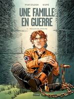 3, Une famille en guerre - Tome 03, Mauvaise graine