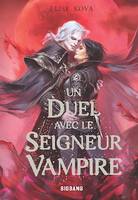 Un duel avec le seigneur vampire