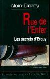 Capitaine Henri Fabre, Rue de l'enfer - les secrets d'Erquy, les secrets d'Erquy