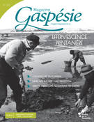 Magazine Gaspésie. Vol. 61 No. 1, Printemps 2024, Effervescence printanière
