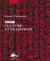 Chine / culture et traditions, culture et traditions