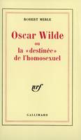 Oscar Wilde ou La 