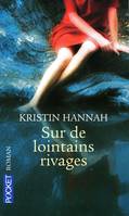 Sur de lointains rivages