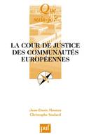 La Cour de Justice des communautés européennes (Collection 