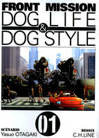 01, Front mission dog life & dog style T01