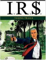 I.R.$. (english version) - Tome 1 - Taxing Trails