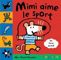 Mon amie Mimi, Mimi aime le sport