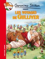 Geronimo Stilton présente, Les Voyages de Gulliver