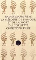 La mélodie de l'amour et de la mort du cornette Christoph Rilke