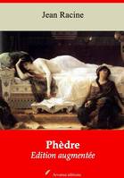 Phèdre – suivi d'annexes, Nouvelle édition 2019