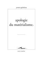 Apologie du matérialisme