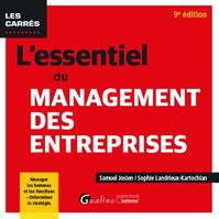 L'essentiel du management des entreprises, Manager les hommes et les fonctions - Déterminer la stratégie