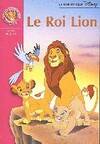 Bibliothèque Disney 4 - Le Roi Lion