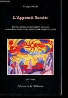 APPRENTI SORCIER (L'), du Cercle communiste démocratique à Acéphale