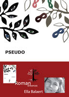 PSEUDO (NE)