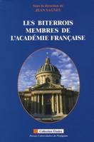 Les Biterrois membres de l'Académie française, actes des XIXe Rencontres de Béziers, le 20 septembre 2008 au Palais des congrès de Béziers