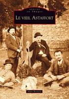 Astaffort (Le vieil)