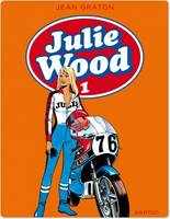 1, Julie Wood, L'intégrale - Tome 1 - Julie Wood, L'intégrale, tome 1