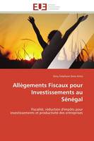 Allègements fiscaux pour investissements au sénégal