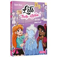 Lili trop stylée !, 3, LILI TROP STYLÉE  : Un défi pour la 6E - Tome 3