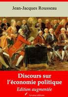 Discours sur l’économie politique – suivi d'annexes, Nouvelle édition 2019