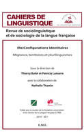 (Re)configurations identitaires, Migrance, territoires et plurilinguismes