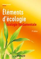 Campus - Ecologie fondamentale - 4e éd, Ecologie fondamentale