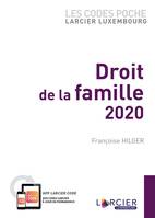 Code poche Larcier-Luxembourg - Droit de la famille 2020