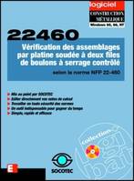 22460, Vérification des assemblages par platine soudée à deux files de boulons à serrage controlé