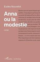 Anna ou la modestie