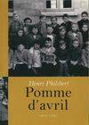 Pomme d'avril, autobiographie