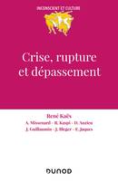 Crise, rupture et dépassement