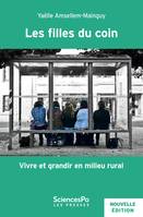 Les filles du coin, Vivre et grandir en milieu rural