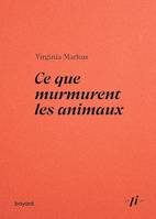 Ce que murmurent les animaux