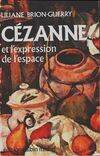 Cézanne et l'Expression de l'Espace