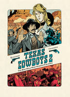 2, Texas Cowboys - Tome 2 - Texas Cowboys 2