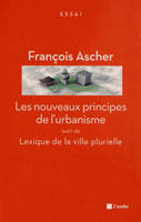 Les nouveaux principes de l'urbanisme