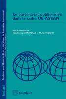 Le partenariat public-privé dans le cadre UE-ASEAN