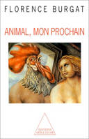 Animal, mon prochain