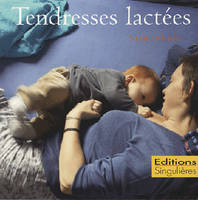 Tendresses lactées