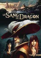 12, Le Sang du dragon T12, Une autre voie